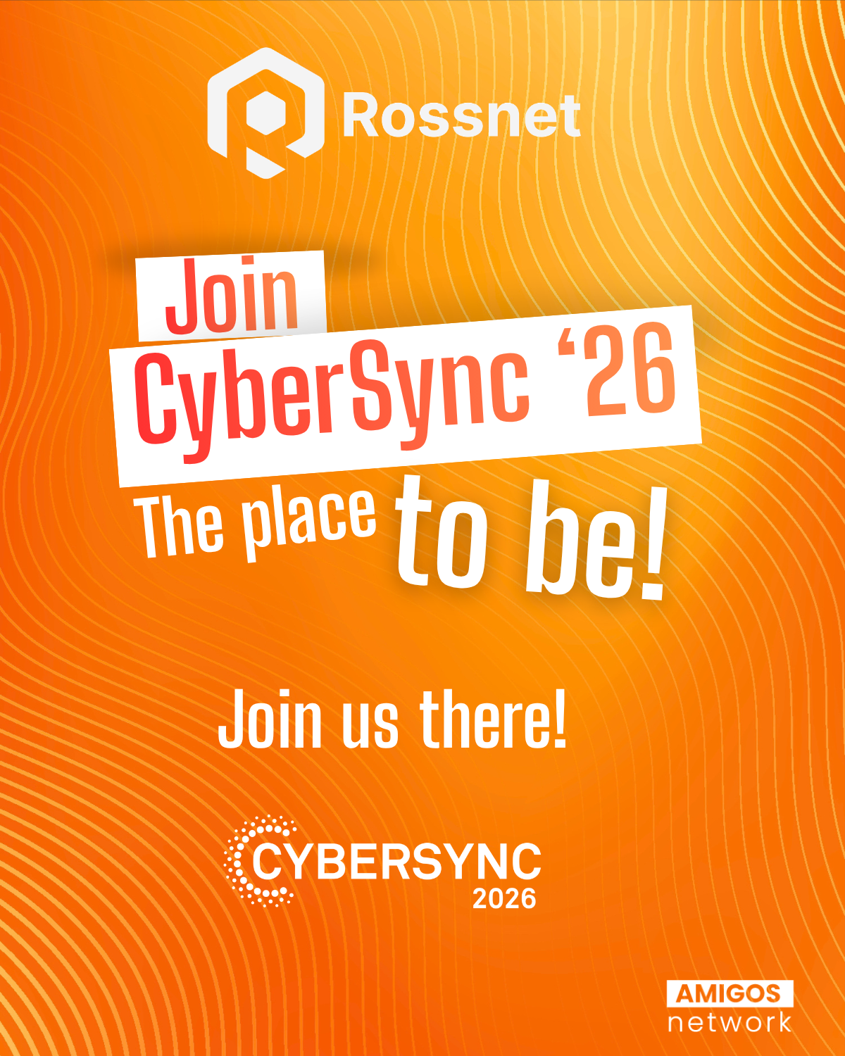 Join Rossnet at CyberSync 2026!