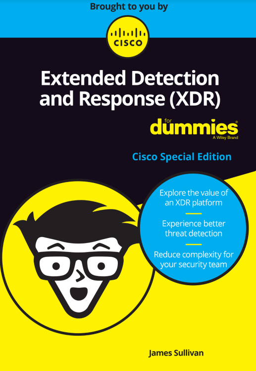 Extended Detection and Response (XDR) For Dummies MYREDFORT